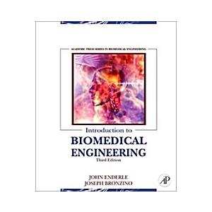 Introduction to Biomedical Engineering (Hardcover ...