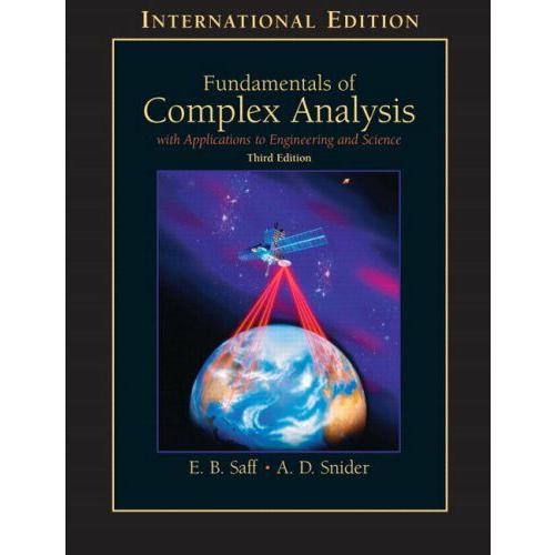 Fundamentals of Complex Analysis : With Applicatio...