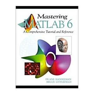 Mastering Matlab 6 (Paperback)