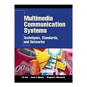 Multimedia Communication Systems : Techniques Stan...
