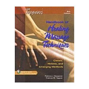 Tappan's Handbook of Healing Massage Techniques (P...