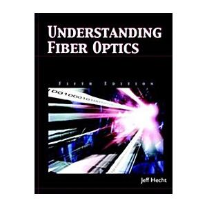 Understanding Fiber Optics (Paperback 5th)