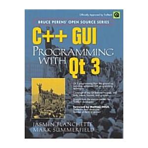 C++ Gui Programming With Qt 3 (Paperback CD-ROM)