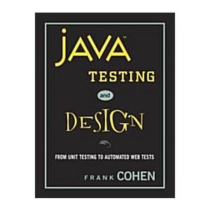 Java Testing and Design (Paperback)