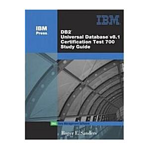DB2 Universal Database V8.1 Certification Exam 700...