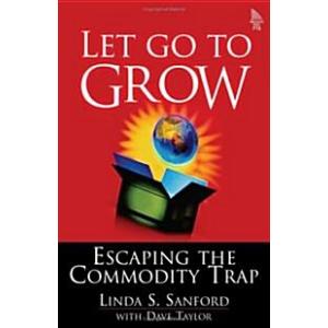 Let Go To Grow (Hardcover)