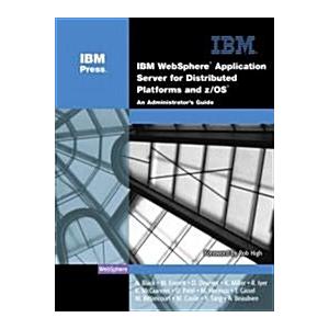 IBM (R) Websphere (R) Application Server for Distr...