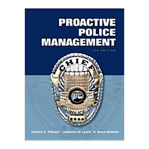 Proactive Police Management (Hardcover 7th)