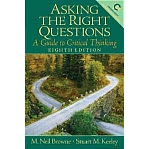 Asking the Right Questions (Paperback 8th)