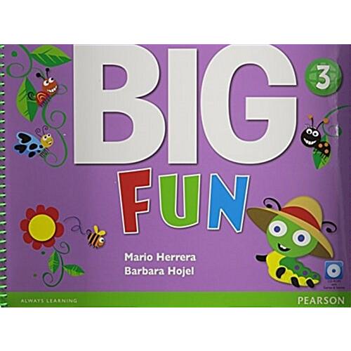 Big Fun 3 Sb W/CD-ROM [With CDROM] (Paperback)