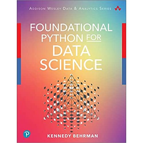 Foundational Python for Data Science (Paperback)