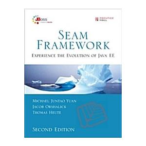 Seam Framework: Experience the Evolution of Java E...