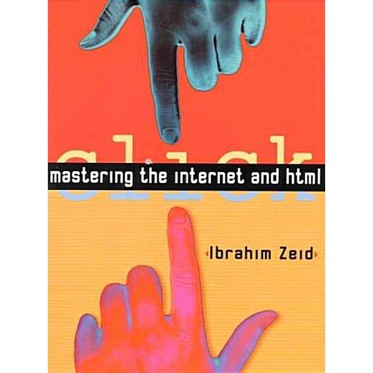Mastering the Internet and Html (Paperback)