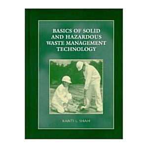 Basics of Solid and Hazardous Waste Management Tec...