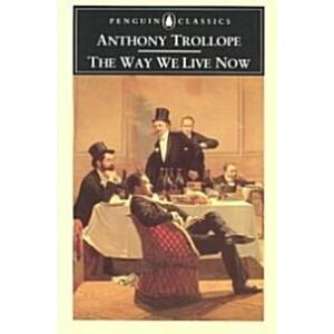 The Way We Live Now (Paperback)