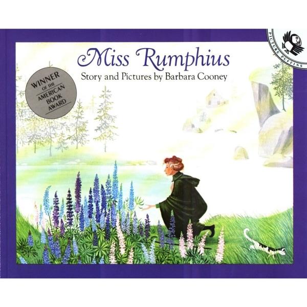 Miss Rumphius: Stories and Pictures (Paperback)