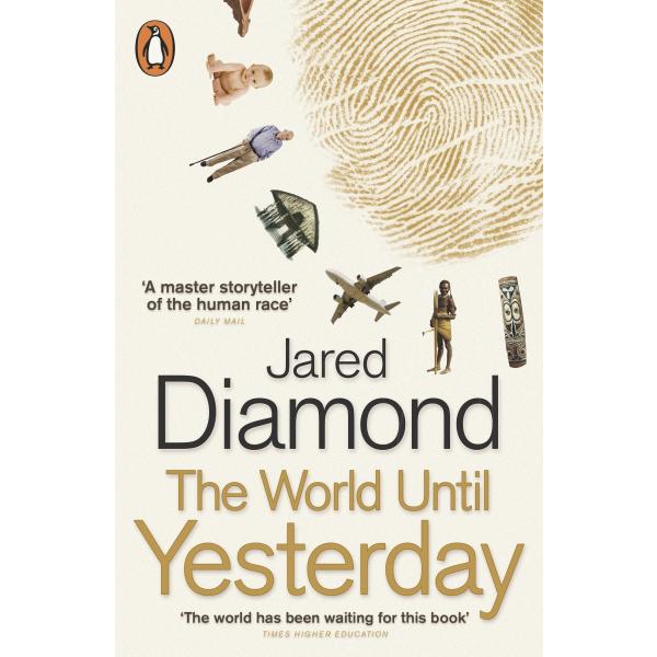 The World Until Yesterday: What Can We Learn from ...