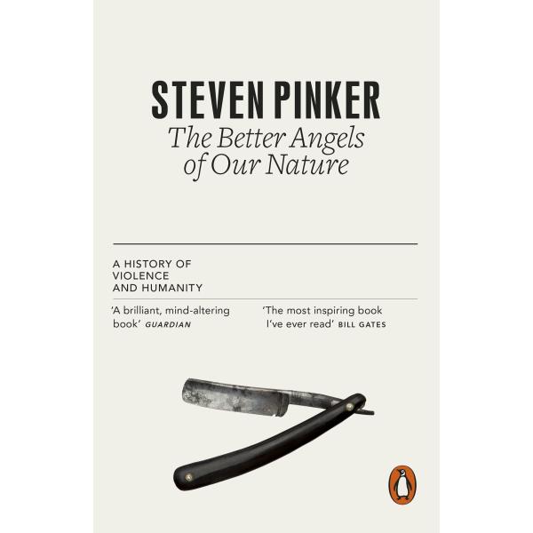 The Better Angels of Our Nature: A History of Viol...