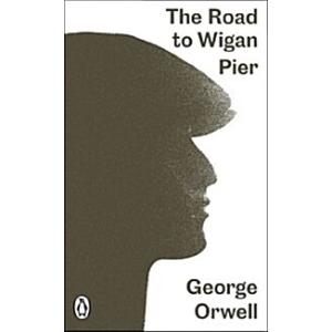 The Road to Wigan Pier (Paperback)