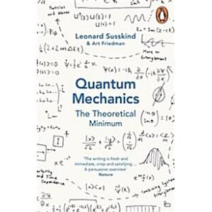 Quantum Mechanics: The Theoretical Minimum (Paperb...