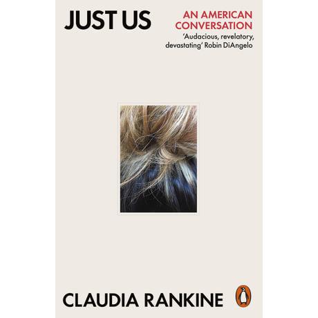 Just Us: An American Conversation (Paperback)