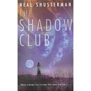 The Shadow Club (Mass Market Paperback)