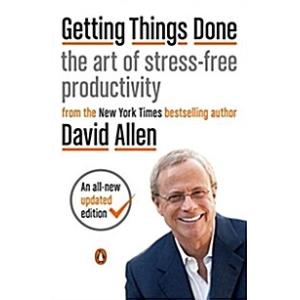 Getting Things Done: The Art of Stress-Free Produc...