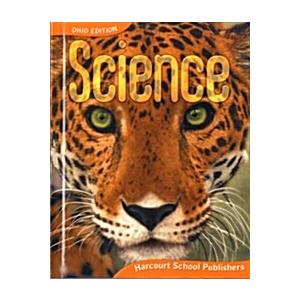 Harcourt Science Ohio: Io Se Grade 5 2006 (Hardcov...