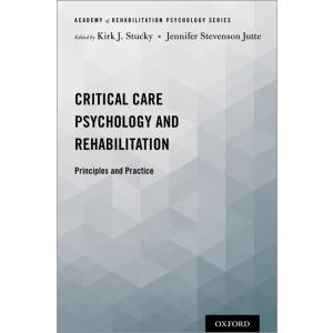 Critical Care Psychology and Rehabilitation: Princ...