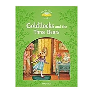 Classic Tales Level 3-2: Goldilocks and the Three ...