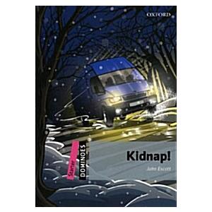 Dominoes: Starter: Kidnap! (Paperback)