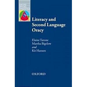 Literacy and Second Language Oracy (Paperback)