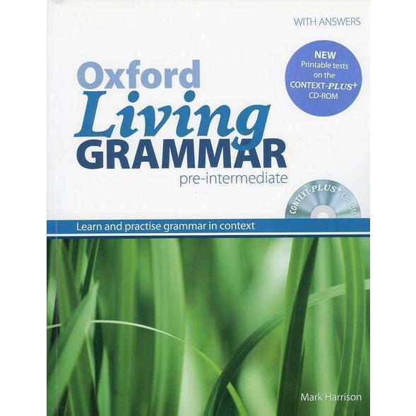 Oxford Living Grammar: Pre-Intermediate: Student's...