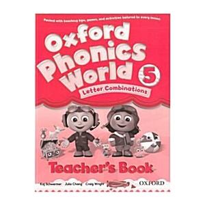 Oxford Phonics World: Level 5: Teacher&apos;s Book (Pap...