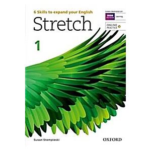 Stretch: Level 1: Student's Book with Online Pract...