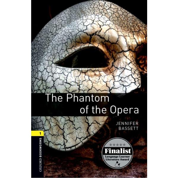 Oxford Bookworms Library Level 1: The Phantom of t...
