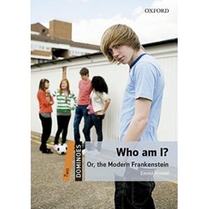 Dominoes: Two: Who am I? Or the Modern Frankenstei...