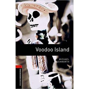 Oxford Bookworms Library 2 Voodoo Island 3/E