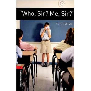 Oxford Bookworms Library: 'Who  Sir'level 3