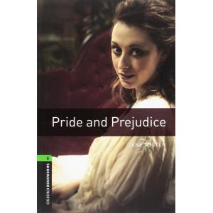 Oxford Bookworms Library: Level 6: Pride and Prejudice2500 Headwords