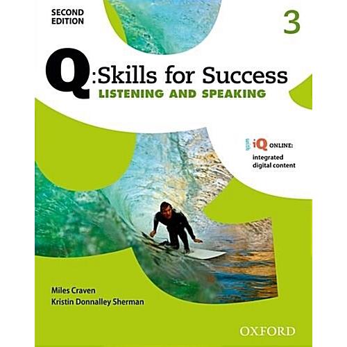 Q: Skills for Success: Level 3: Listening &amp; Speaki...
