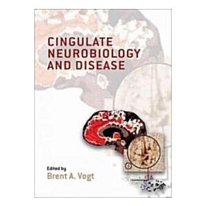 Cingulate Neurobiology and Disease (Hardcover)