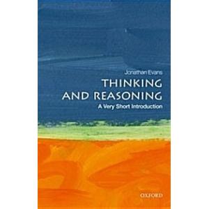 Thinking and Reasoning: A Very Short Introduction ...