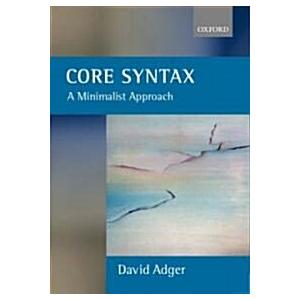 Core Syntax: A Minimalist Approach (Paperback)