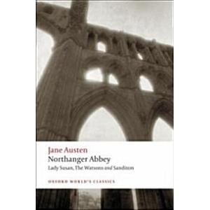 Northanger Abbey  Lady Susan  The Watsons  Sandito...