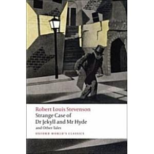 Strange Case of Dr Jekyll and Mr Hyde and Other Ta...