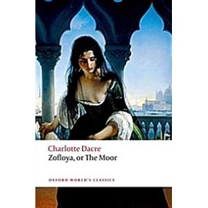 Zofloya: Or the Moor (Paperback)