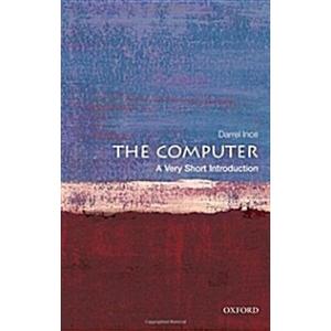The Computer: A Very Short Introduction (Paperback...