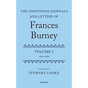 The Additional Journals and Letters of Frances Bur...