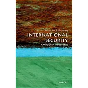 International Security: A Very Short Introduction ...